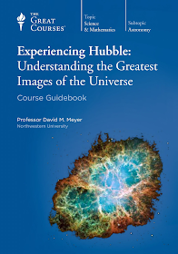 Experiencing Hubble Understanding The Greatest Images Of The Universe