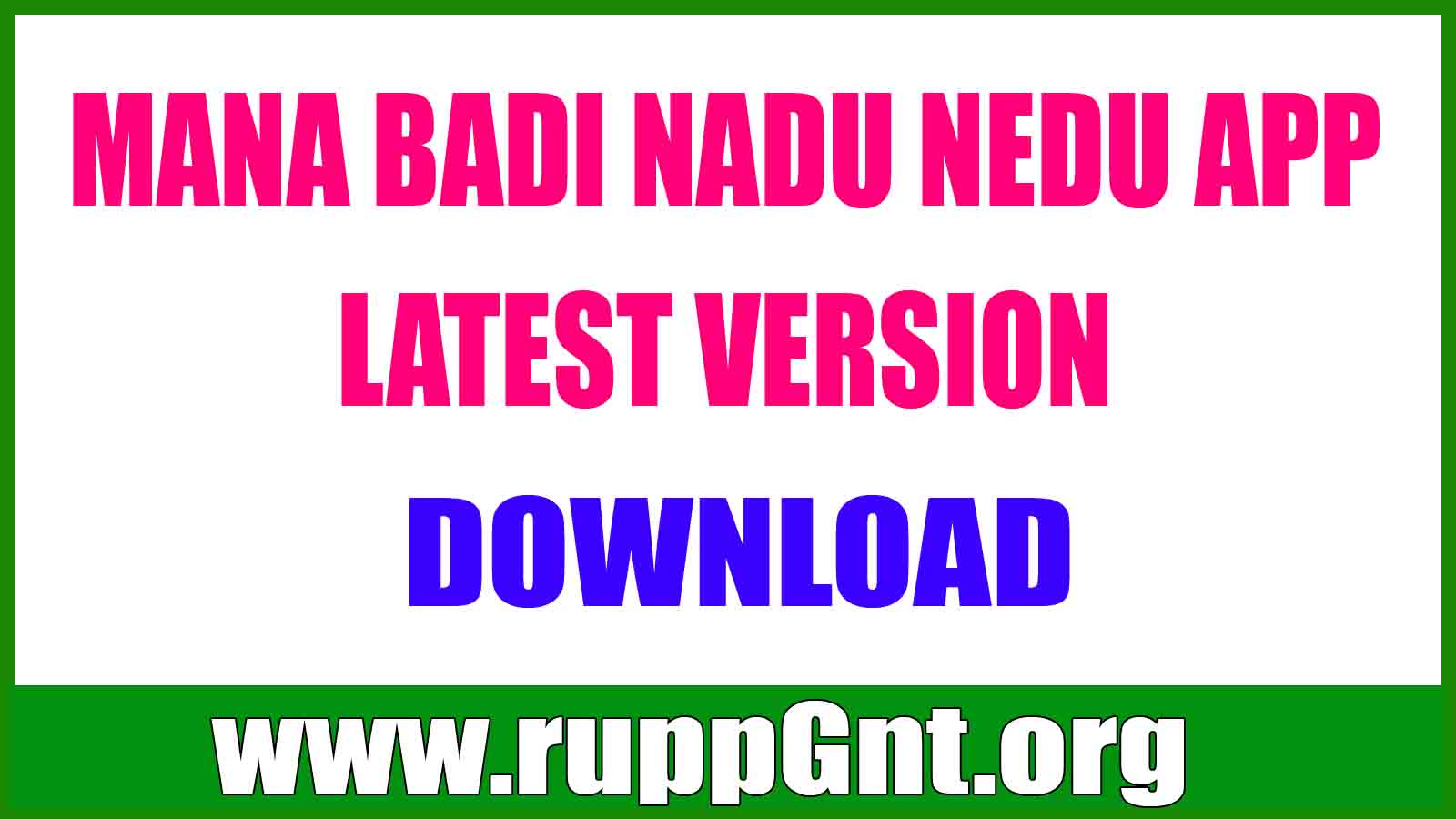 MANA BADI NADU NEDU STMS APP LATEST VERSION DOWNLOAD NADU NEDU APP