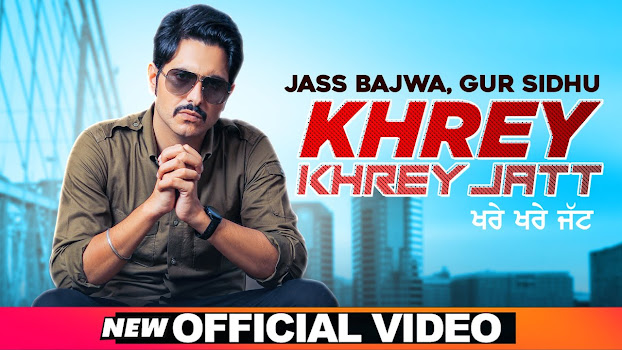 Khrey Khrey Jatt Song Lyrics | Jass Bajwa | Gur Sidhu | Kaptan | Latest Punjabi Songs 2020 Lyrics Planet