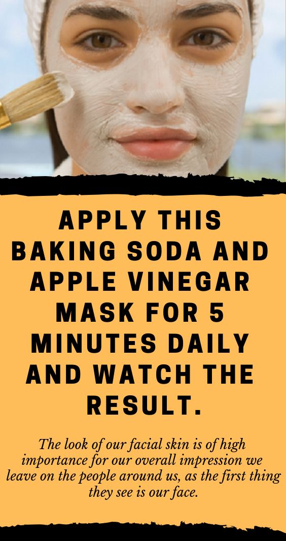Apply This Baking Soda And Apple Cider Vinegar Mask For 5 Minutes Daily
