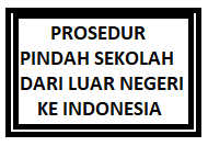 Cara Input Data Siswa Pindahan Dari Luar Negeri Di Dapodik