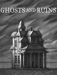 Ghosts and Ruins