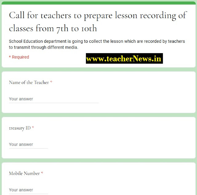How to Register for prepare 7th to 10th Class Lesson Teachers Details in Google Form 