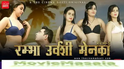 RUM5 DOSTI ORIGINAL WEB SERIES