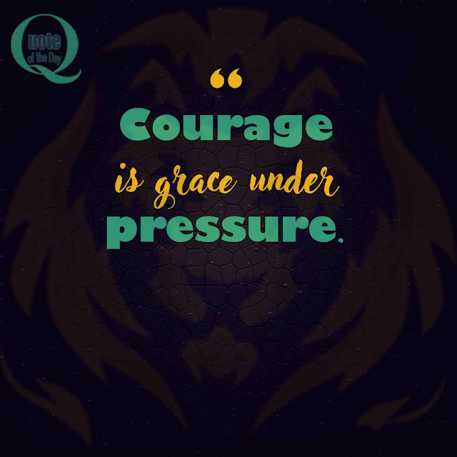 Quotes about courage and strength