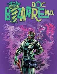Doc Bizarre, M.D. Comic
