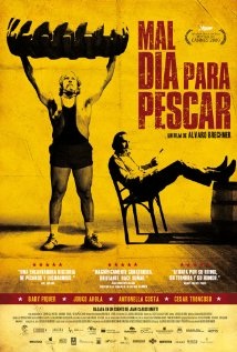 33 – Mau dia para Pescar (Mal día para Pescar) – Uruguai / Espanha (2009)