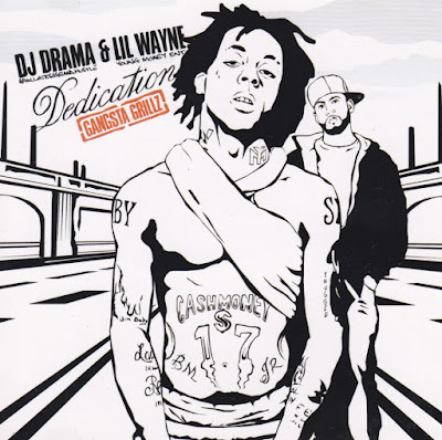 DJ Drama, Lil Wayne, Dedication, 2005, mixtape, I Miss My Dawgs, Drop It Like It's Hot, Please Say the Baby