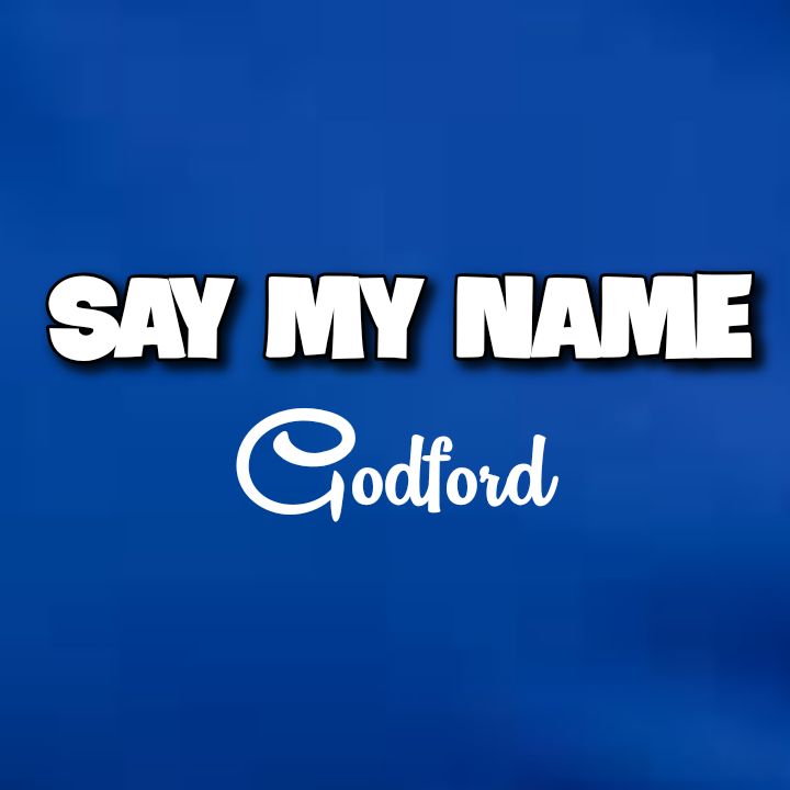 Godford's Song: SAY MY NAME - Dance Genre - MMC / Pack Records LLC.. Streaming - MP3 Download