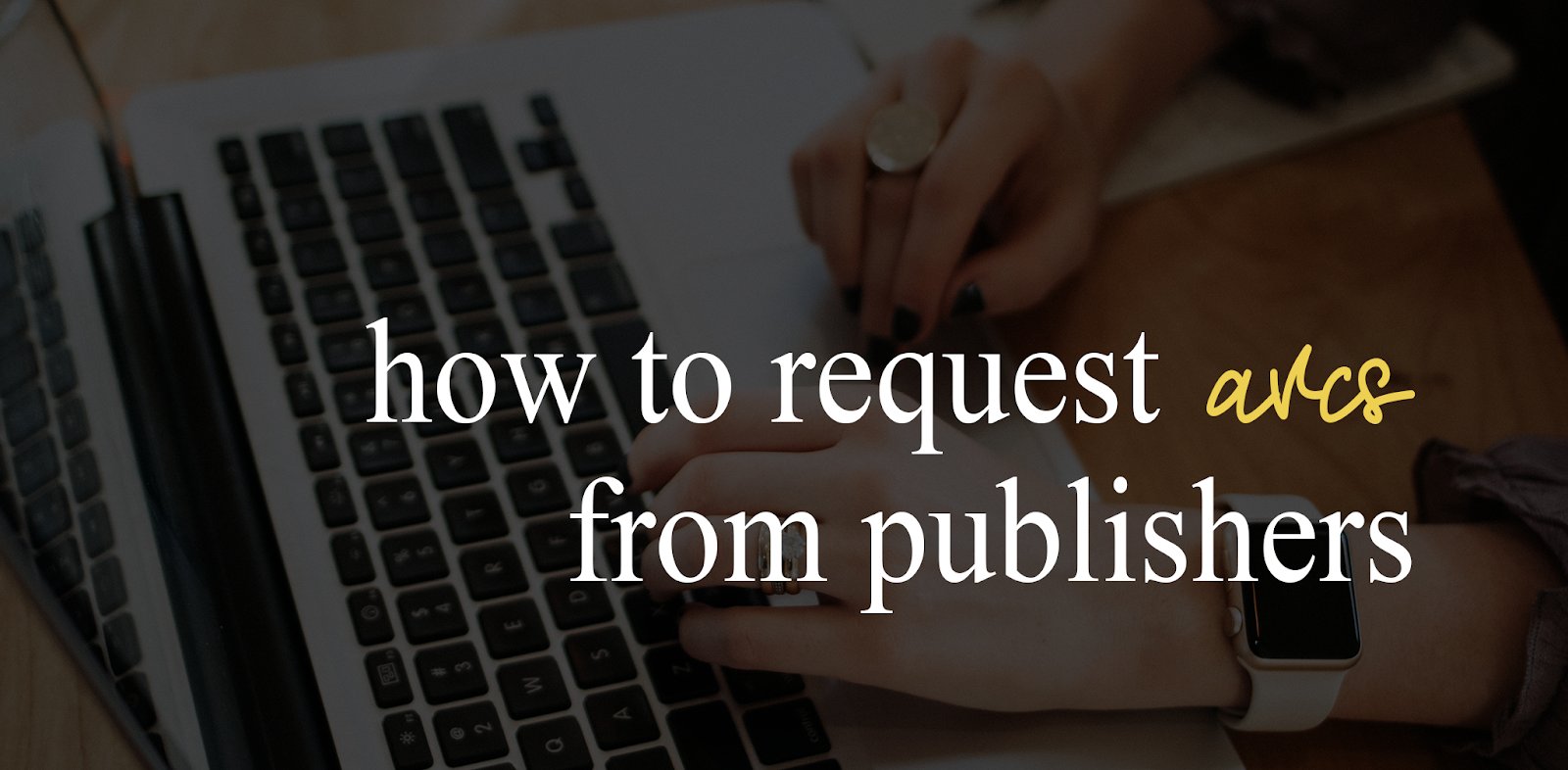 How to Request ARCs from Publishers Books Nest Graphic