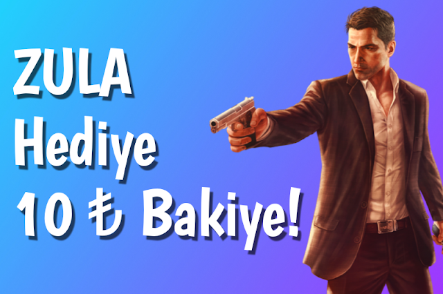 ZULA 10 TL Hediye Bakiye | Paycell Kampanyaları! ZULA 10 TL Hediye Bakiye | Paycell Kampanyaları!