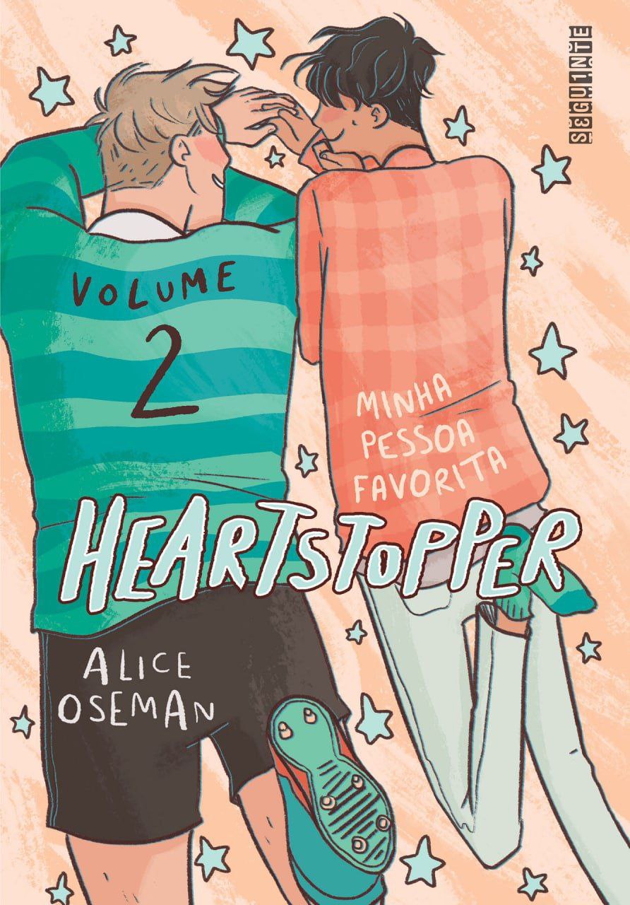 Paulada de Livros: Heartstopper: Minha pessoa favorita (vol. 2) - Alice  Oseman (14 setembro 2021)