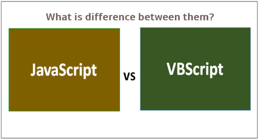 VBScript Vs JavaScript: What is the difference between them?