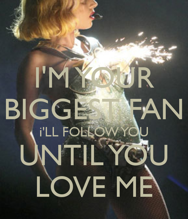 The Worldwide Girl I'm Your Biggest Fan