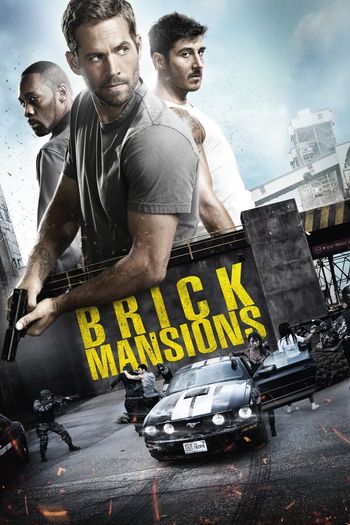 Brick Mansions (2014) Hindi BluRay 1080p 720p & 480p Dual Audio [Hindi (ORG DD5.1) & English] | Full Movie