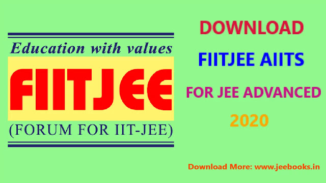 Download FIITJEE AIITS for JEE Advanced 2020