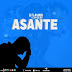 AUDIO: D Flavour Ft Chey Melody - Asante