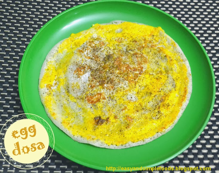 easy and simple foods Egg Dosai / Muttai Dosai
