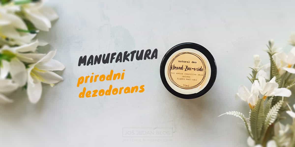 Manufaktura Senta prirodna kozmetika - prirodni dezodorans sa bademovim i kokosovim uljem, recenzija i utisci