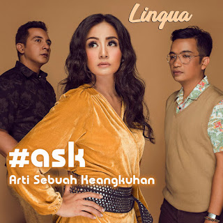 Lingua - Arti Sebuah Keangkuhan (Ask) Lingua - Arti Sebuah Keangkuhan (Ask)