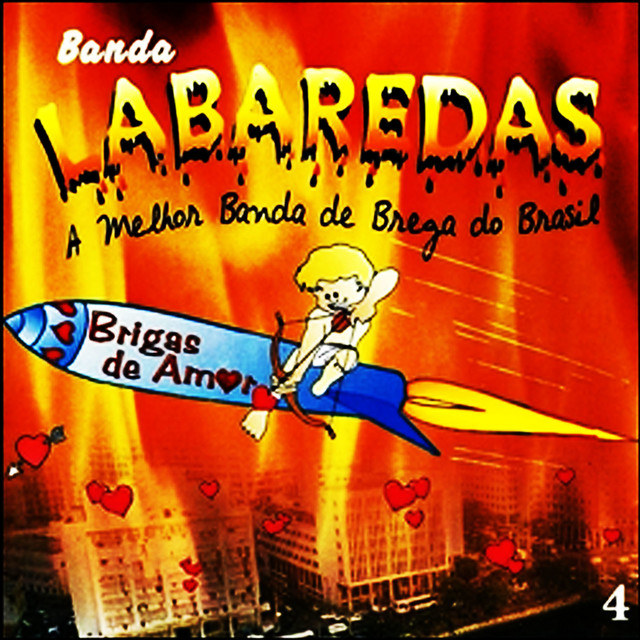 A Dama de Vermelho / Tenho Ciúmes de Tudo / Brigas - Ao Vivo - música y  letra de Banda Labaredas