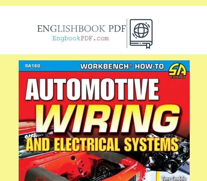 Automotive Wiring and Electrical systems - 2022 - Engbookpdf | free