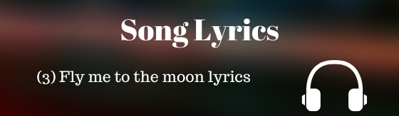 Fly me to the moon lyrics