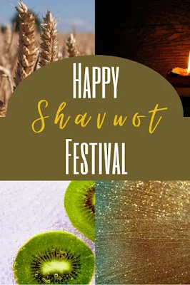 Chag Shavuot Sameach - Happy Shavuot Greeting Cards - Feast Of Weeks Messages - 10 Free Printables