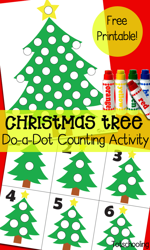 Christmas Tree Do A Dot Counting Activity Totschooling Toddler And