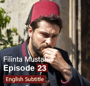 Filinta Mustafa Episode 23