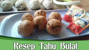 Resep Tahu Bulat Gurih