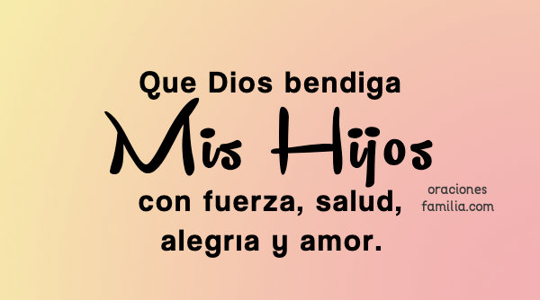 15 ORACIONES CORTAS para BENDECIR a mis HIJOS | Oraciones de la Familia