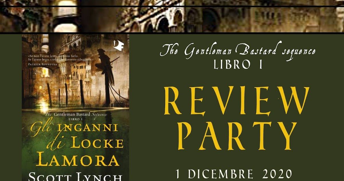Reading at Tiffany's Review party Gli inganni di Locke Lamora Reading at Tiffany's Review party Gli inganni di Locke Lamora