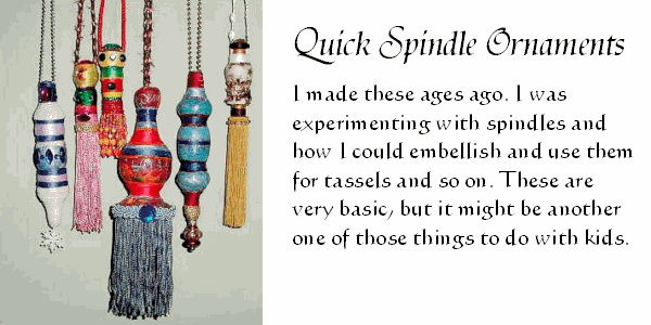 Quick Spindle Ornaments