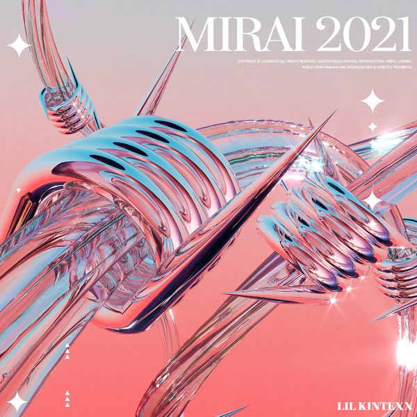 LIL KINTEXX – MIRAI 2021 – EP