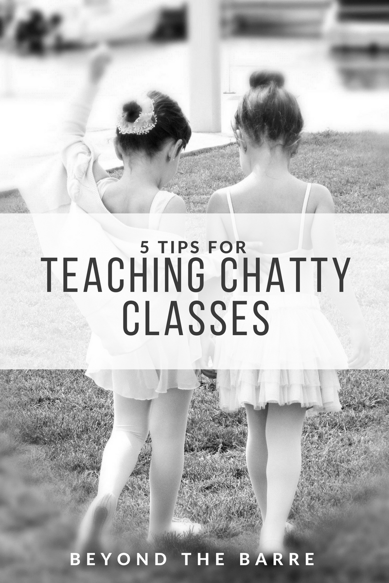 Beyond The Barre 5 Tips For Chatty Classes beyond-the-barre-5-tips-for-chatty-classes