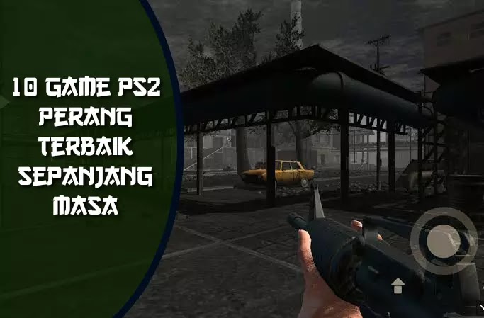10 Game Ps2 Perang Terbaik Sepanjang Masa Serbagratis95