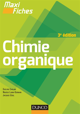 Maxi fiches de Chimie organique - 3e édition PDF Télécharger Maxi fiches de Chimie organique - 3e édition PDF gratuitement