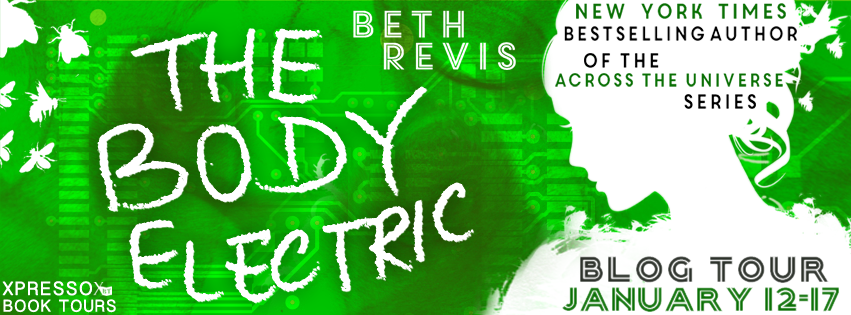 http://xpressobooktours.com/2014/11/21/tour-sign-up-the-body-electric-by-beth-revis/
