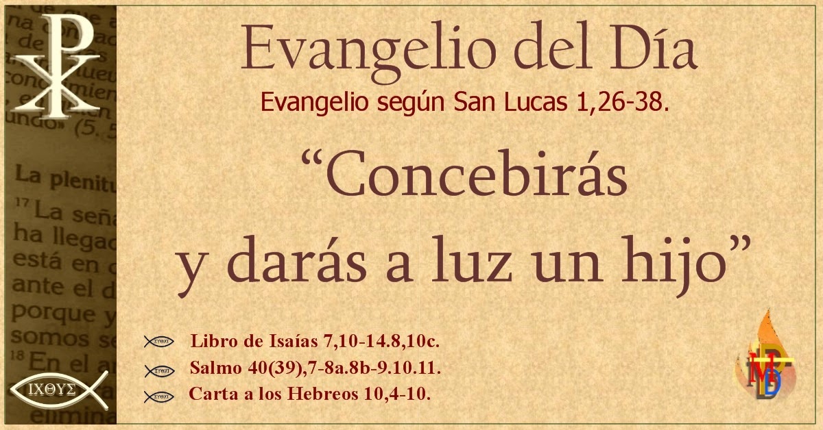 Misioneros de la Palabra Divina EVANGELIO 25 de Marzo San Lucas 1