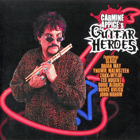 CARMINE APPICE's Guitar Heroes (2010)