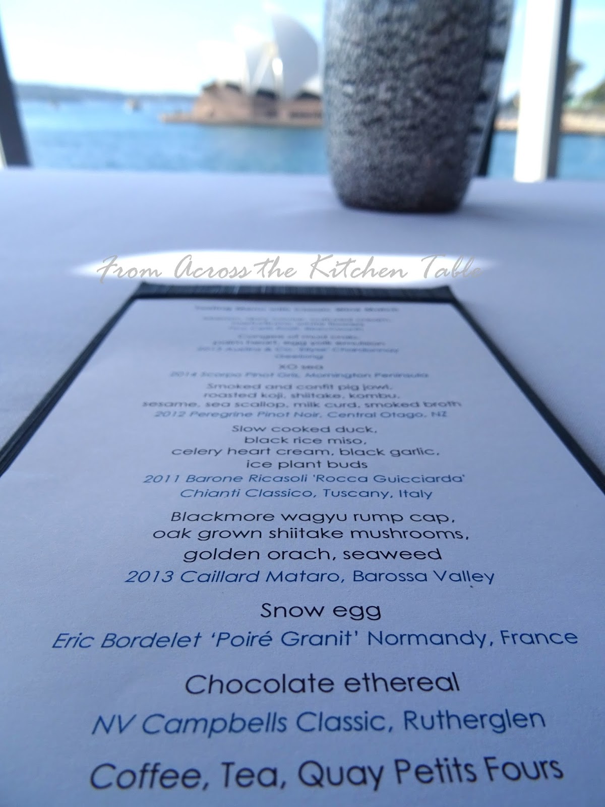 From Across the Kitchen Table Quay Restaurant, Sydney