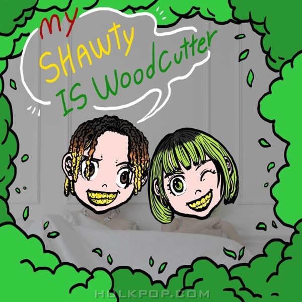 DeBron – My Shawty Is Woodcutter (feat. Queen WA$ABII) – Single