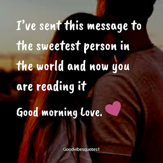 Good Morning Messages For Lover/Love, Love Good Morning Quotes, Wishes