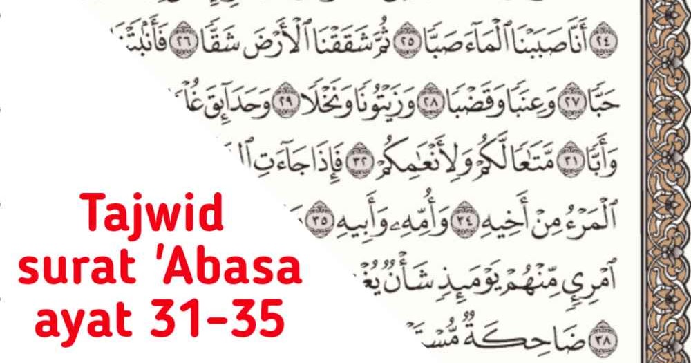 √Tajwid surat �Abasa ayat 3135 √Tajwid surat �Abasa ayat 3135