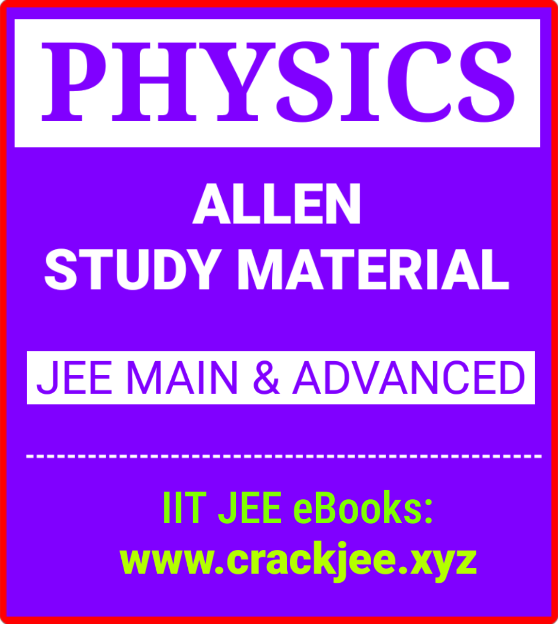 [PDF] Download Allen Complete Study Material for IIT JEE Main and