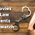 10 Movies Law Students Should Never Miss Watching 