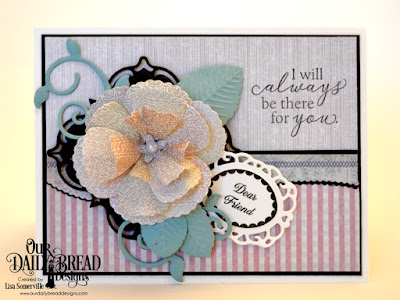 Our Daily Bread Designs Stamp Sets:To My Friend, Lovely Flower, Custom Dies: Roses, Rose Leaves, Leafy Edged Borders, Fancy Fan, Layered Lacey Squares, Foliage and Leaves, Paper Collection: Soulful Stitches