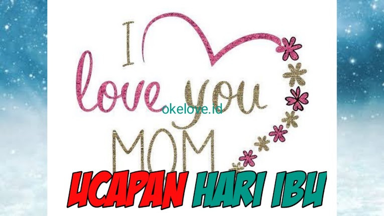 Ucapan Selamat Hari Ibu 2019 Bahasa Inggris