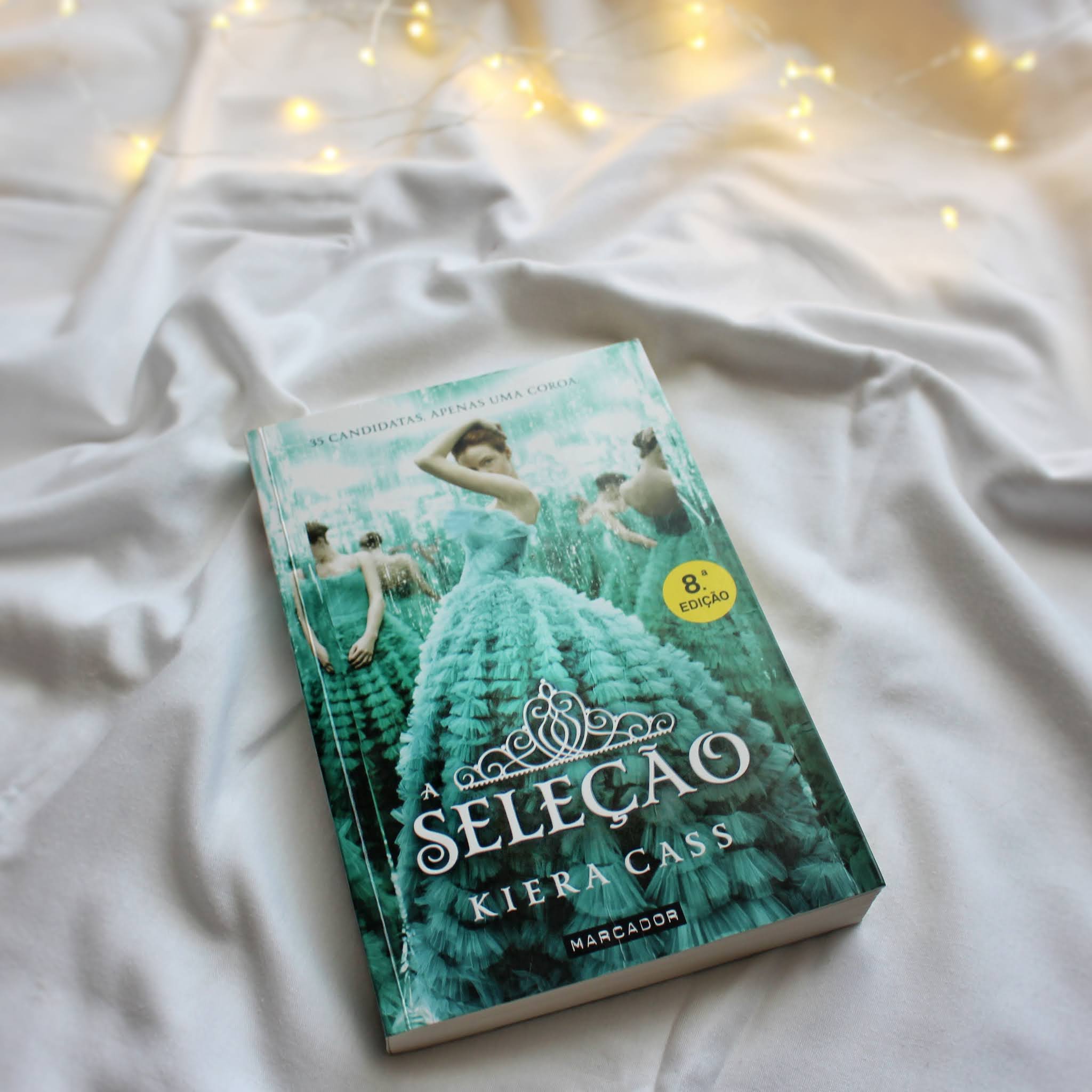 8 Livros para Leres na Praia/Piscina Resenha do Luvro « A Seleção» - A minha opinião sincera